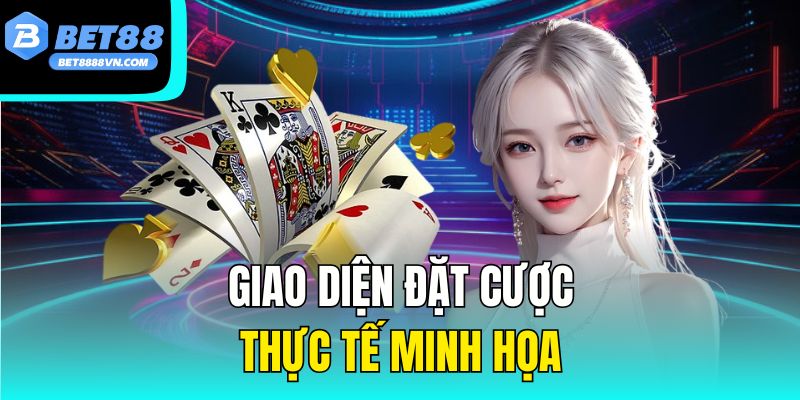 Giao diện đặt cược thực tế minh họa