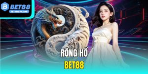 Rồng Hổ Bet88 - Khám Phá Trò Chơi Casino Hấp Dẫn Nhất 2025
