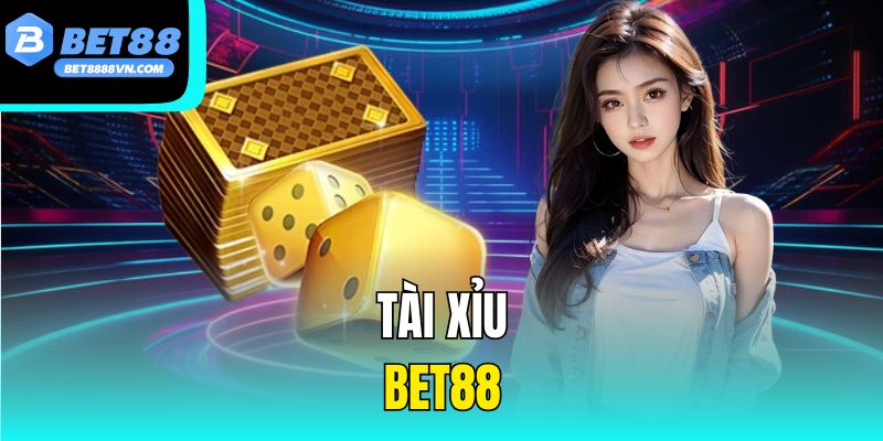 Tài Xỉu Bet88 – Cách Chơi, Mẹo Thắng Và Tỷ Lệ Cược Chi Tiết