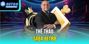 Thể Thao Saba Bet88 - Trải Nghiệm Cá Cược Thể Thao Sống Động